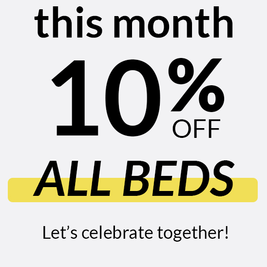 This month 10% off on all beds